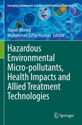 Cover: Hazardous Environmental Micro-pollutants, Health Impacts and Allied Treatment Technologies - Springer