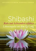 Cover: Shibashi - Ruhe und Achtsamkeit erfahren - Books on Demand