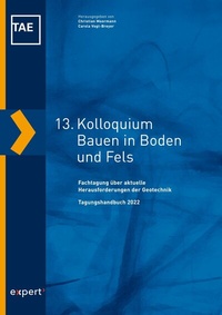 Abbildung von: 13. Kolloquium Bauen in Boden und Fels - expert verlag GmbH