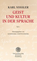 Cover: Geist und Kultur in der Sprache / Teil 1 (Seite 1 bis 118 im Originalmanuskript) - Universit&auml;tsverlag Winter