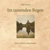 Enlarge image Cover: Im tastenden Bogen - Lessing-Museum Kamenz