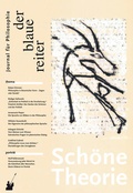 Cover: Der Blaue Reiter. Journal f&uuml;r Philosophie / Sch&ouml;ne Theorie - der blaue reiter Verlag f&uuml;r Philosophie