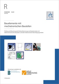 Abbildung von: ift-Richtlinie EL-02/1 Bauelemente mit mechatronischen Bauteilen - ift Rosenheim