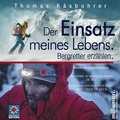 Cover: Der Einsatz meines Lebens. - millemari.