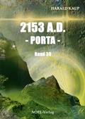 Cover: 2153 A.D. - Porta - - NOEL-Verlag