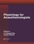 Cover: Physiology for Anaesthesiologists - CRC Press