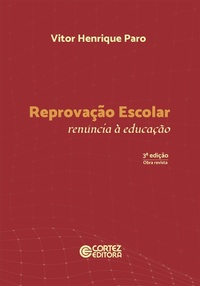 Enlarge image Cover: Reprovação escolar - Cortez Editora