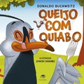 Cover: Queijo com quiabo - Carrocinha
