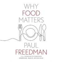 Enlarge image Cover: Why Food Matters - Blackstone Publishing