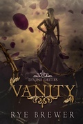 Cover: Vanity (Divine Deities, #1) - Divine Deities