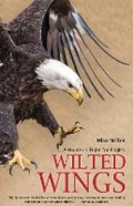 Cover: Wilted Wings - Riverfeet Press