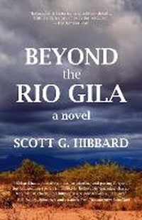 Enlarge image Cover: Beyond the Rio Gila - Riverfeet Press