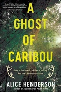 Cover: A Ghost of Caribou - William Morrow