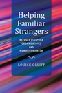 Cover: Helping Familiar Strangers - Indiana University Press