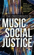 Cover: At the Crossroads of Music and Social Justice - Indiana University Press