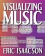 Cover: Visualizing Music - Indiana University Press