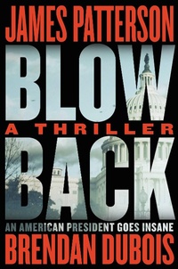 Enlarge image Cover: Blowback - Little Brown and Company