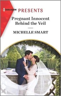 Enlarge image Cover: Pregnant Innocent Behind the Veil - Harlequin Presents