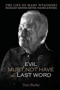 Cover: Evil Must Not Have the Last Word - Veteranscribe Press