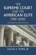 Cover: The Supreme Court and the American Elite, 1789-2020 - University Press of Kansas