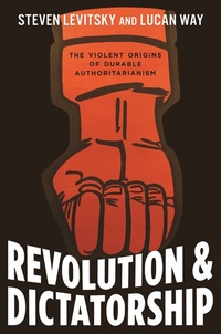 Abbildung von: Revolution and Dictatorship - Princeton University Press
