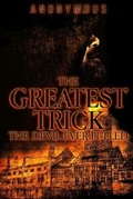 Cover: The Greatest Trick The Devil Ever Pulled - Black Shadow Press
