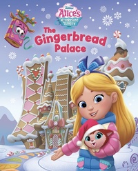 Abbildung von: Alice's Wonderland Bakery: The Gingerbread Palace - Hyperion