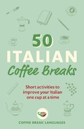 Cover: 50 Italian Coffee Breaks - Teach Yourself