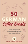 Cover: 50 German Coffee Breaks - Teach Yourself