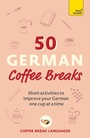 Cover: 50 German Coffee Breaks - John Murray Publishers Ltd