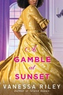 Cover: A Gamble at Sunset - Zebra Books