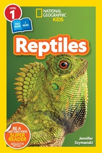 Abbildung von: National Geographic Reader: Reptiles (L1/Co-reader) - National Geographic Kids