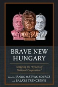Cover: Brave New Hungary - Lexington Books