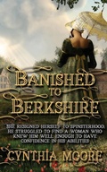 Cover: Banished to Berkshire - Wild Rose Press