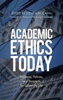 Cover: Academic Ethics Today - Rowman & Littlefield Publishers