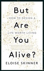 Cover: But Are You Alive? - John Murray One