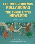 Cover: The Three Little Howlers (Spanish-English) - Language Lizard, LLC