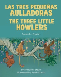 Enlarge image Cover: The Three Little Howlers (Spanish-English) - Language Lizard, LLC