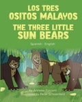 Cover: The Three Little Sun Bears (Spanish-English) - Language Lizard, LLC