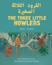 Enlarge image Cover: The Three Little Howlers (Arabic-English) - Language Lizard, LLC