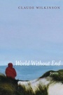 Cover: World Without End - Slant Books