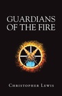 Cover: Guardians of the Fire - Trafford Publishing