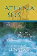 Cover: Athena Sees - Lulu.com