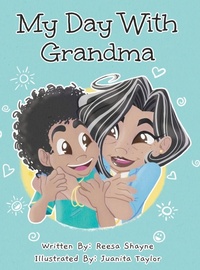 Enlarge image Cover: My Day With Grandma - Reesa Shayne Books