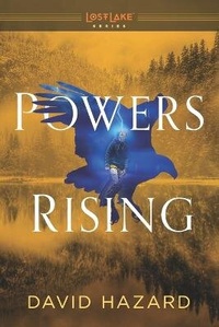 Enlarge image Cover: Powers Rising - Hazard Communications Inc / DBA Ascent