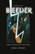 Cover: Bleeder - Christi J. Whitney