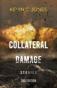 Enlarge image Cover: Collateral Damage - MilSpeak Books, MilSpeak Foundation, Inc.