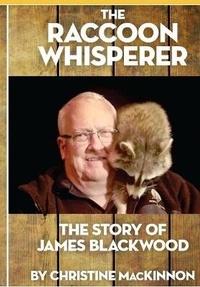 Abbildung von: The Raccoon Whisperer - Independant Publisher