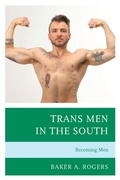 Cover: Trans Men in the South - Lexington Books