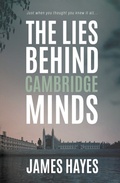 Cover: Lies Behind Cambridge Minds - The Conrad Press